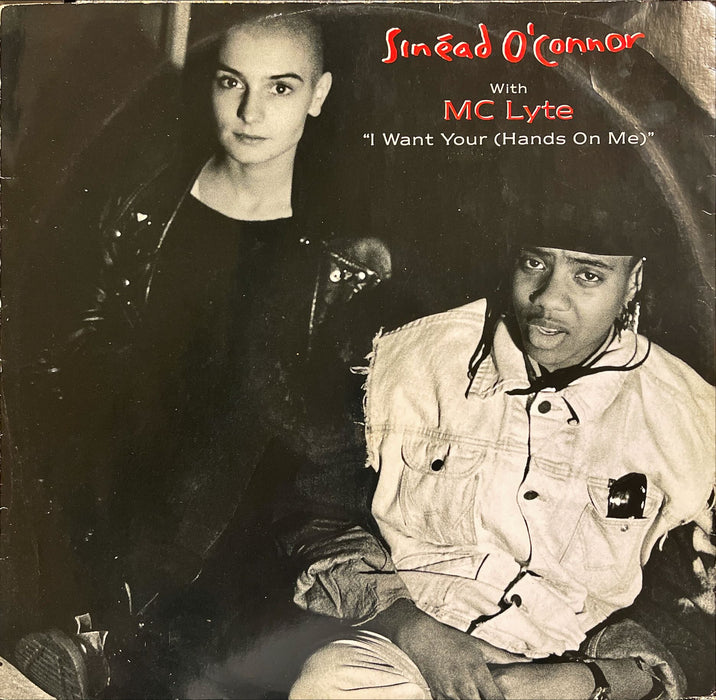 Sinéad O'Connor with MC Lyte - I Want Your (Hands On Me) (12" Single)