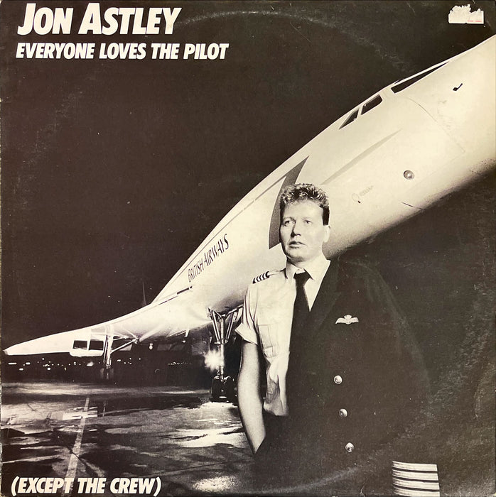 Jon Astley - Everyone Loves The Pilot (Except The Crew) (Vinyl LP)