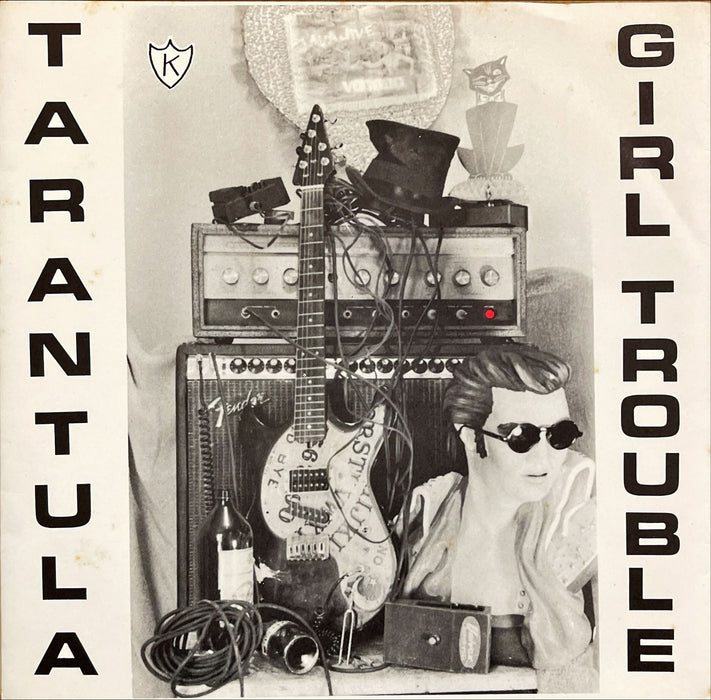 Girl Trouble - Tarantula (7" Vinyl)