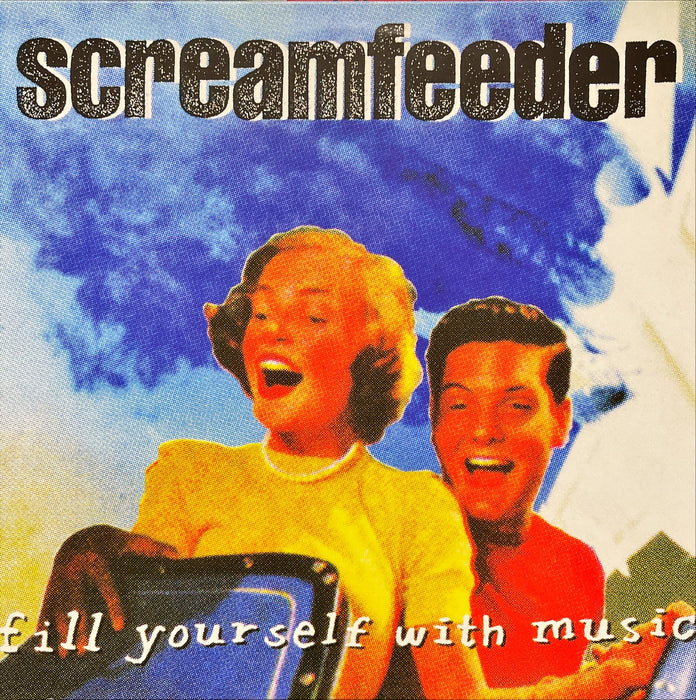 Screamfeeder ‎- Fill Yourself With Music (Vinyl LP)
