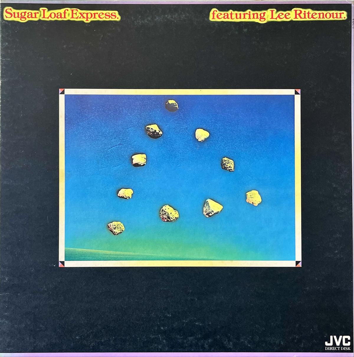 Sugar Loaf Express Featuring Lee Ritenour Sugar Loaf Express Featuri
