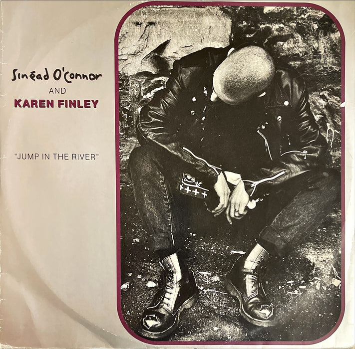 Sinéad O'Connor And Karen Finley - Jump In The River (12" Single)