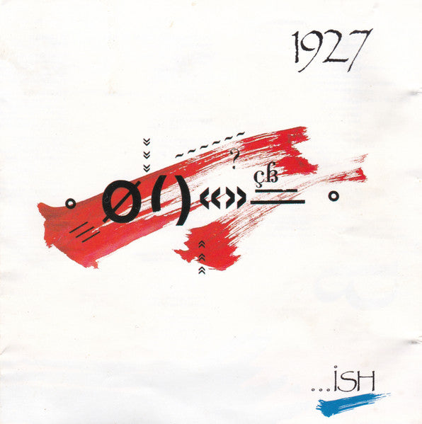 1927 - ...Ish (CD)