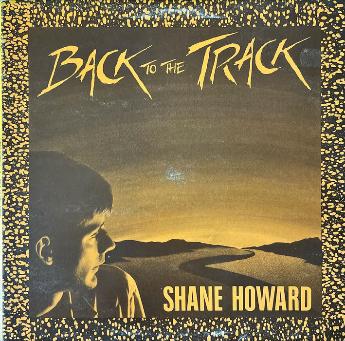 Shane Howard - Back To The Track (Vinyl LP)