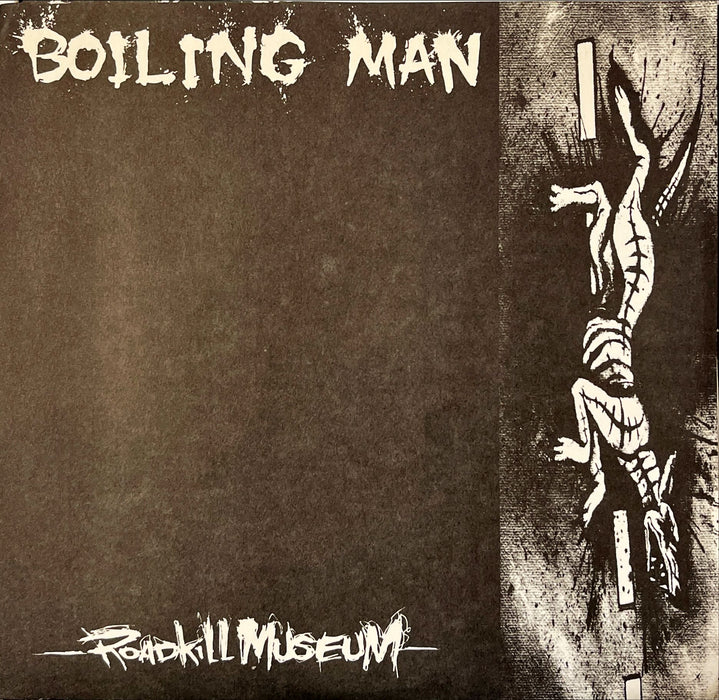 Boiling Man - Roadkill Museum (7" Vinyl)