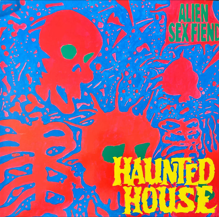 Alien Sex Fiend - Haunted House (12" Single)