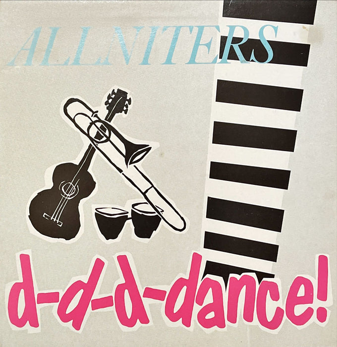 Allniters - D-D-D-Dance (Vinyl LP)[Gatefold]