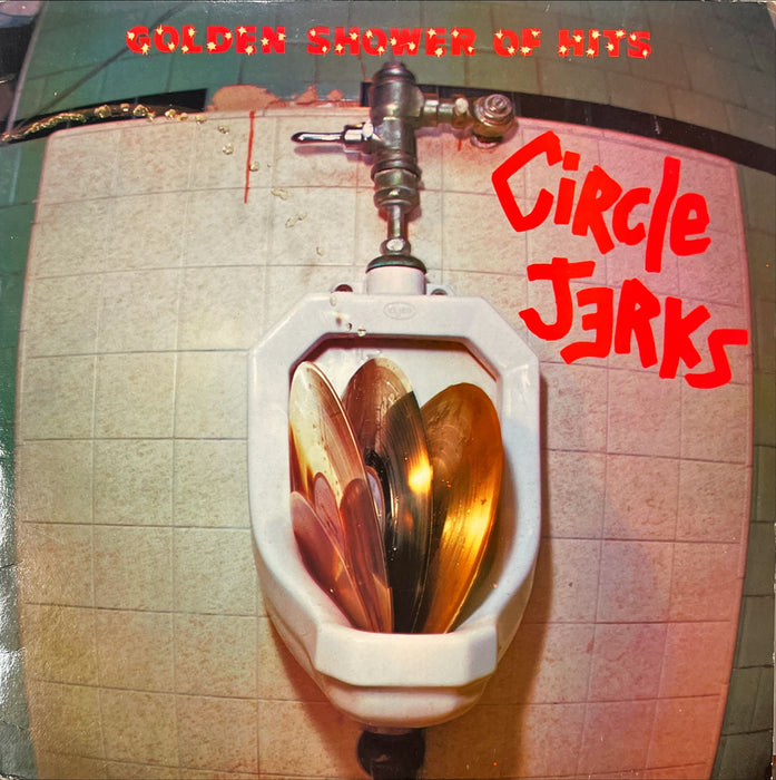 Circle Jerks - Golden Shower Of Hits (Vinyl LP)