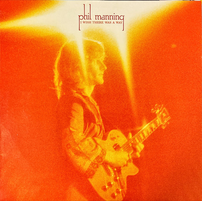 Phil Manning - I Wish There Was A Way (Vinyl LP)