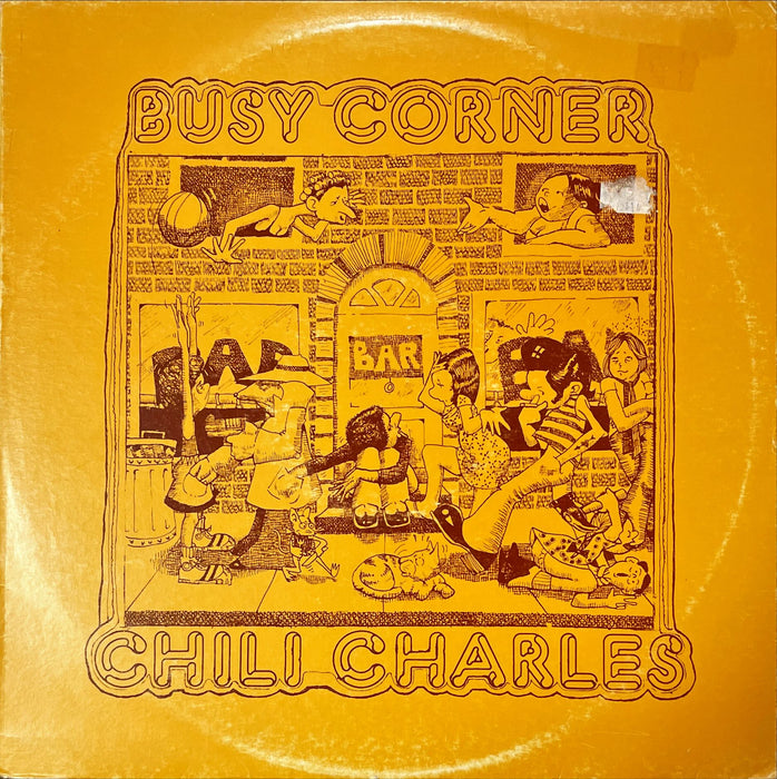 Chili Charles - Busy Corner (Vinyl LP)