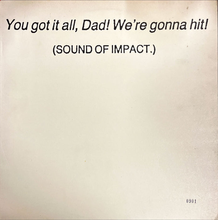 Big Black - You Got It All, Dad! We're Gonna Hit! (Sound Of Impact.) (Vinyl LP)