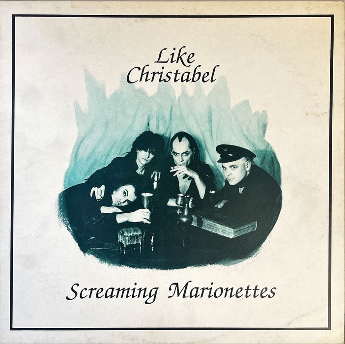 Screaming Marionettes - Like Christabel (12" Single)