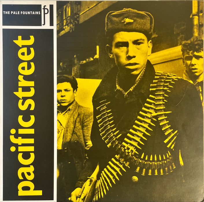 The Pale Fountains - Pacific Street (Vinyl LP)