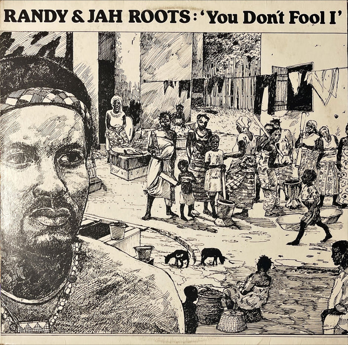 Randy & Jah Roots - You Don't Fool I (Vinyl LP)