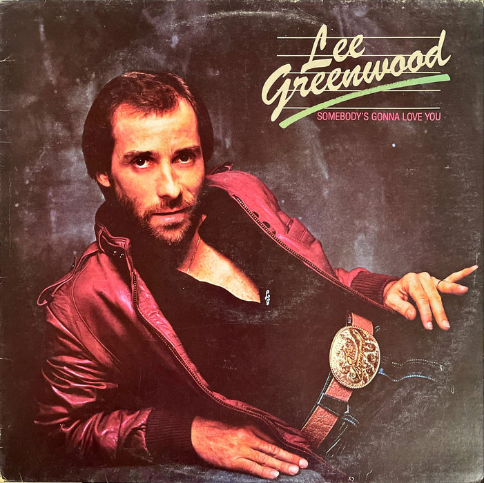 Lee Greenwood - Somebody's Gonna Love You (Vinyl LP)