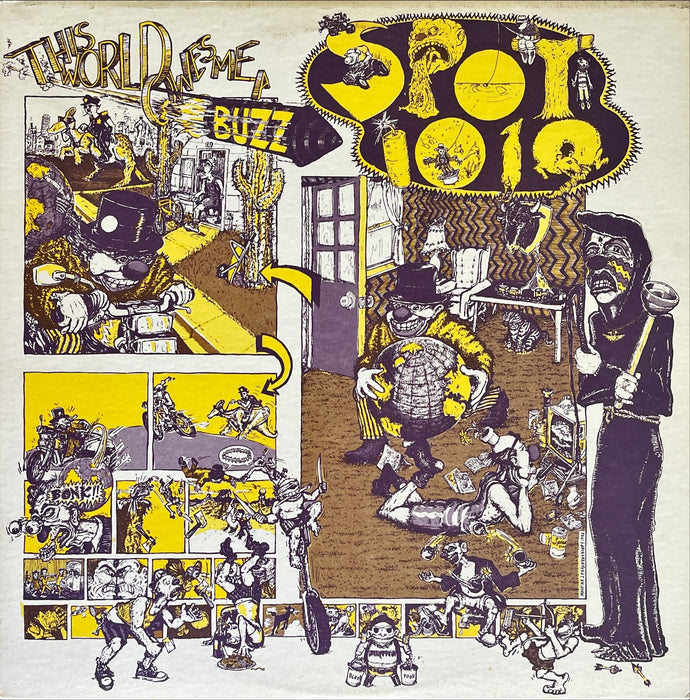 Spot 1019 - This World Owes Me A Buzz (Vinyl LP)