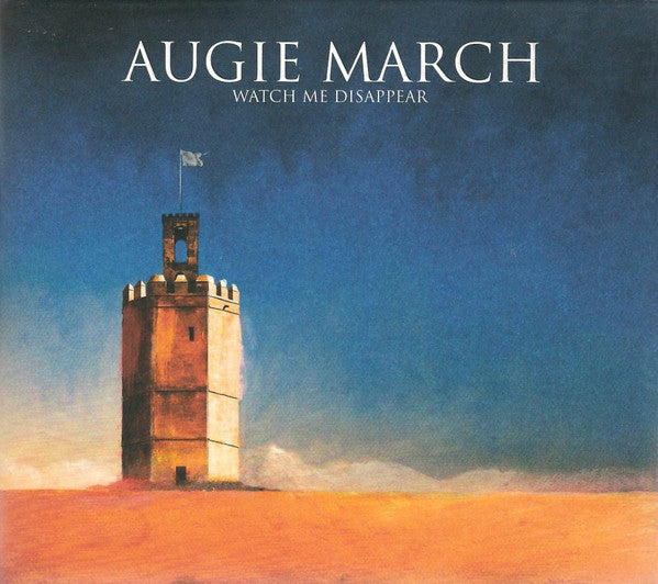 Augie March - Watch Me Disappear (CD)