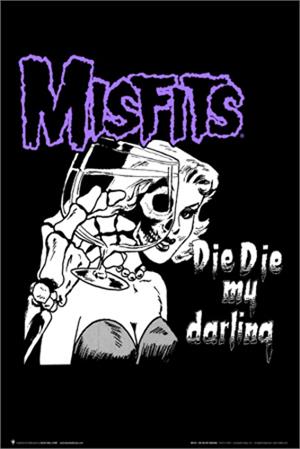 Misfits - Die Die My Darling (Poster)