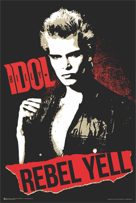 Billy Idol - Rebel Yell (Maxi Poster)