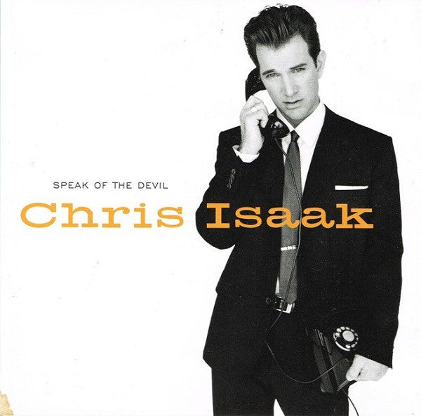 Chris Isaak - Speak Of The Devil (CD)