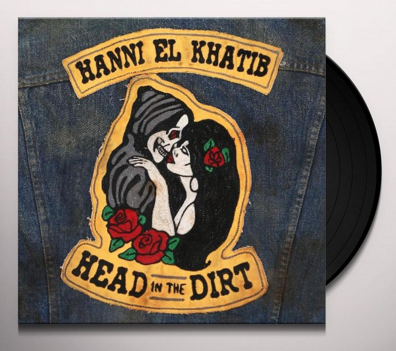 Hanni El Khatib - Head In The Dirt (Vinyl LP)[Gatefold]