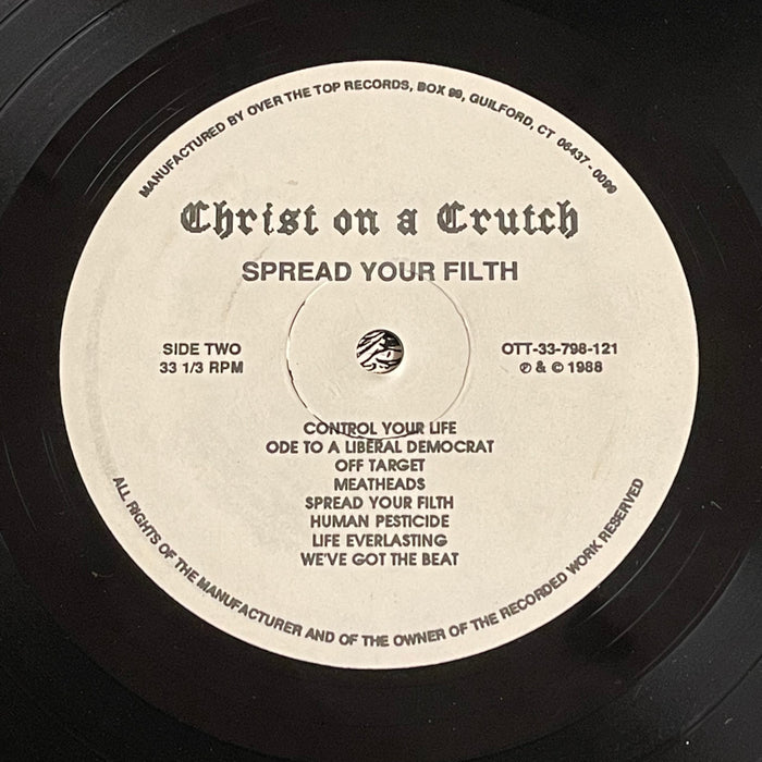 Christ On A Crutch - Spread Your Filth (Vinyl LP)