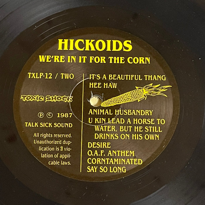 Hickoids - We're In It For The Corn (Vinyl LP)