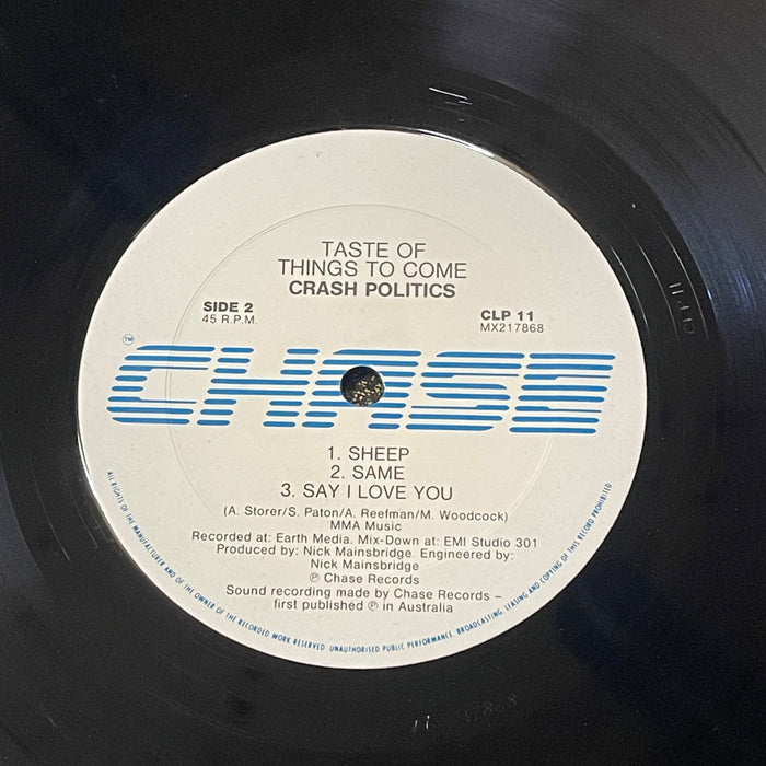 Crash Politics - A Taste Of Things To Come (Vinyl LP)