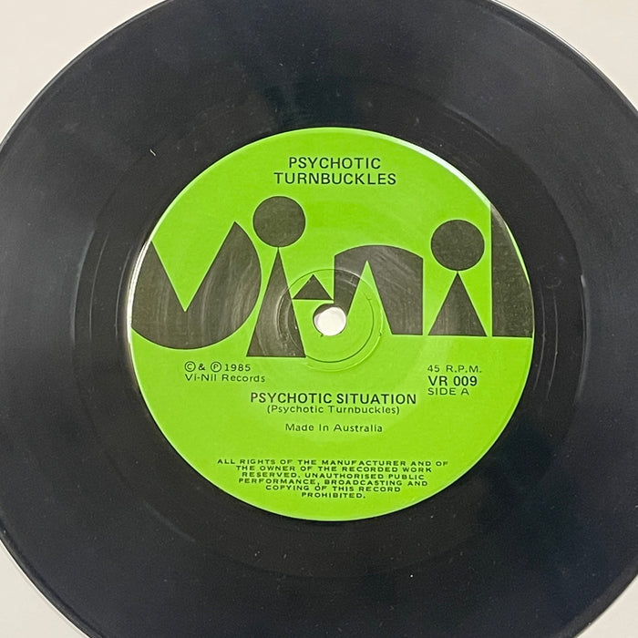 Psychotic Turnbuckles - Psychotic Situation / The Crusher (7" Vinl)