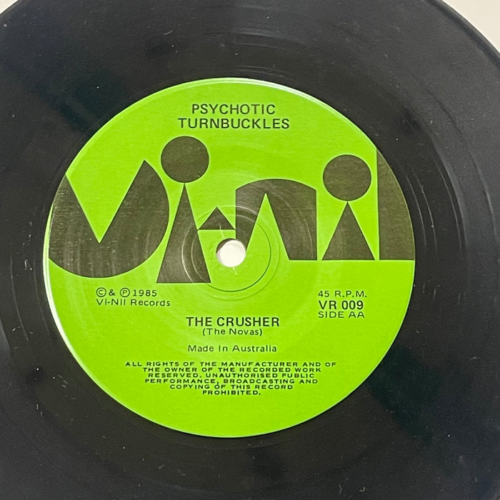 Psychotic Turnbuckles - Psychotic Situation / The Crusher (7" Vinl)