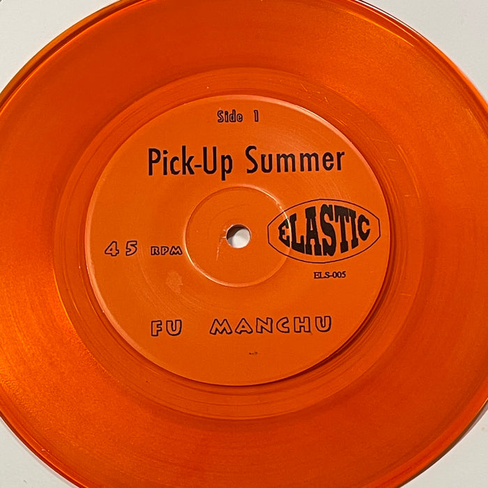 Fu Manchu - Pick-Up Summer (7" Vinyl)