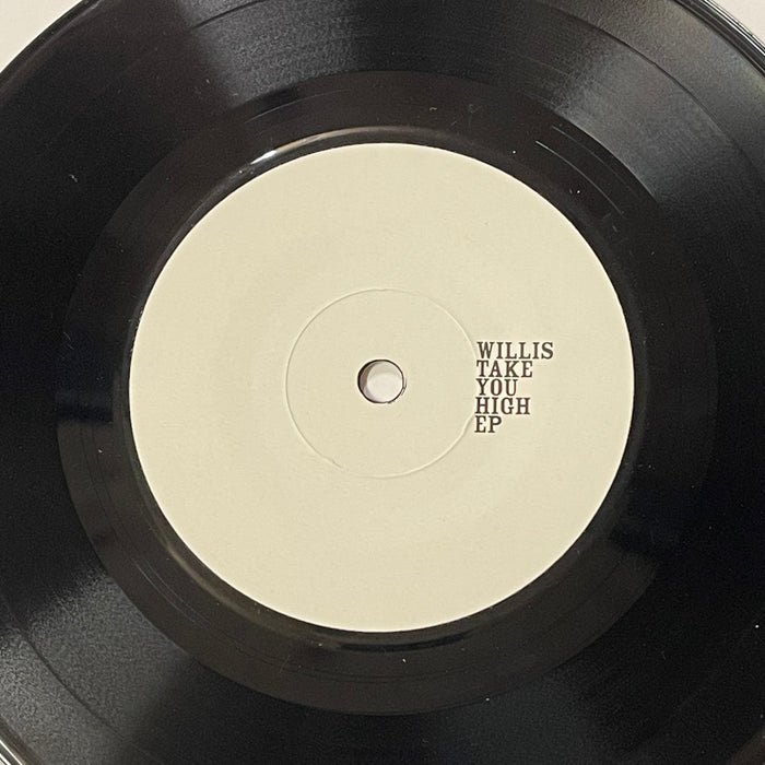 Willis - Take You High EP (7" Vinyl)