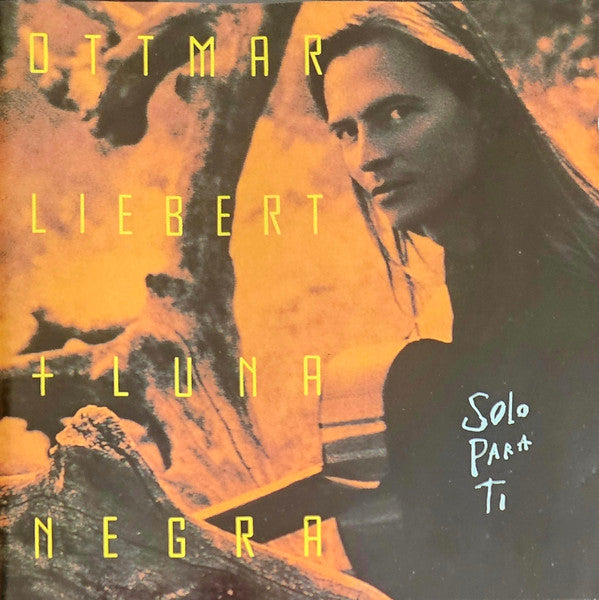 Ottmar Liebert & Luna Negra - Solo Para Ti (CD)