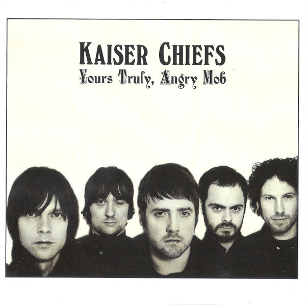 Kaiser Chiefs - Yours Truly, Angry Mob (CD)