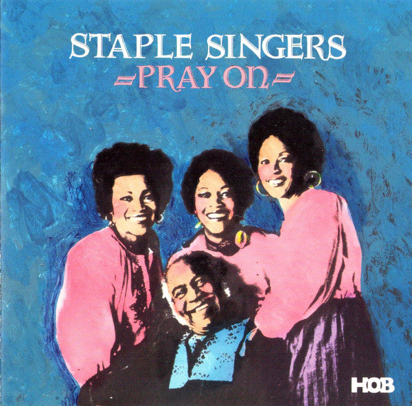 Staple Singers - Pray On (CD)