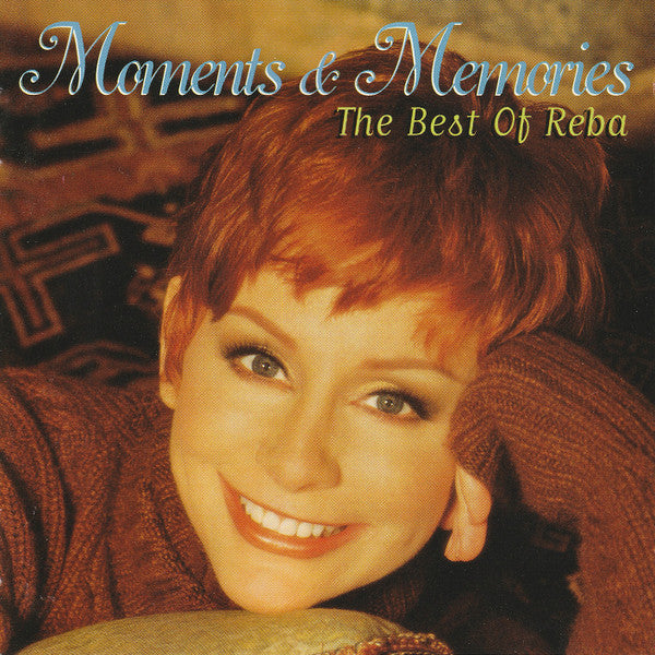 Reba McEntire - Moments & Memories (The Best Of Reba) (CD)