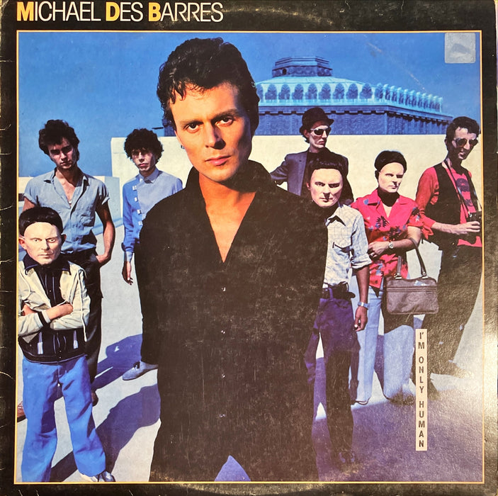 Michael Des Barres - I'm Only Human (Vinyl LP)