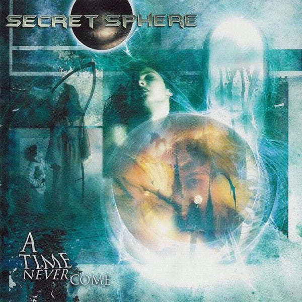 Secret Sphere - A Time Never Come (CD)