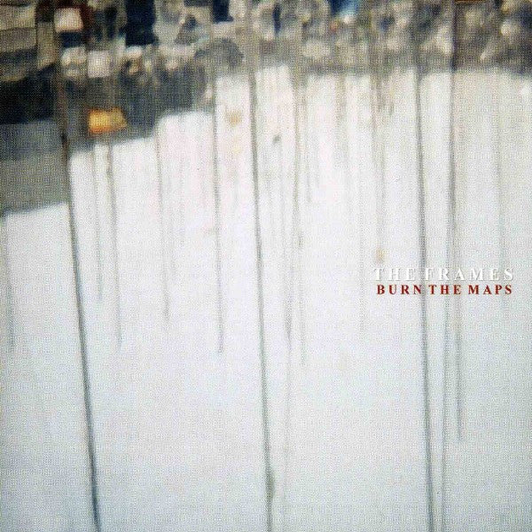 The Frames - Burn The Maps (CD)