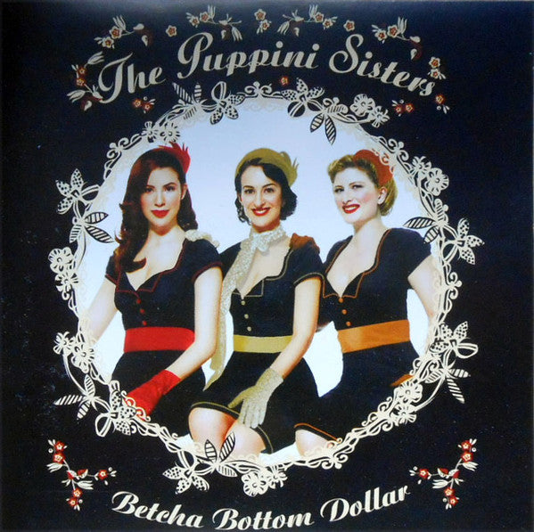 The Puppini Sisters - Betcha Bottom Dollar (CD)