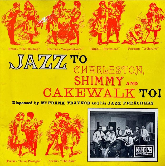 Frank Traynor's Jazz Preachers - Jazz To Charleston, Shimmy And Cakewalk (7" Vinyl)