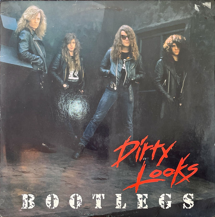 Dirty Looks - Bootlegs (Vinyl LP)