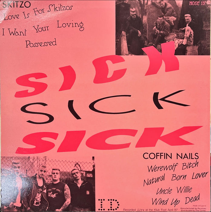 Demented Are Go • Skitzo • The Coffin Nails - Sick Sick Sick (Vinyl LP)
