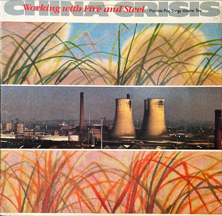 China Crisis - Working With Fire And Steel: Possible Pop Songs Volume Two (Vinyl LP)