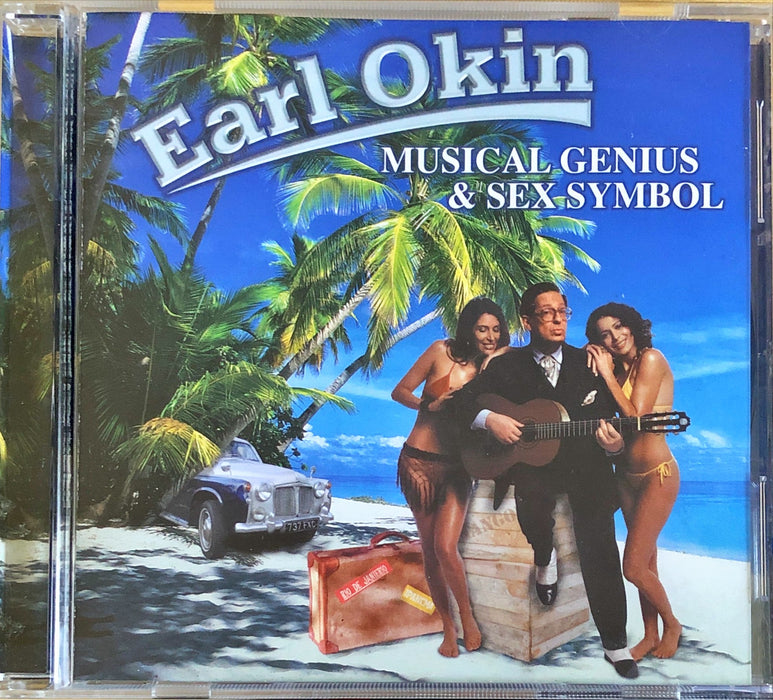 Earl Okin - Musical Genius & Sex Symbol