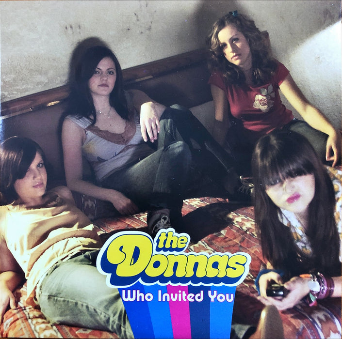 The Donnas - Who Invited You / Play My Game (7" Vinyl)