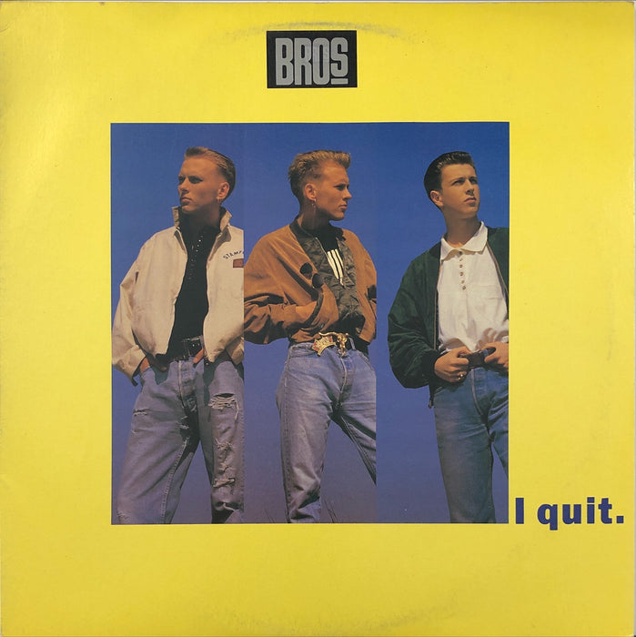 Bros - I Quit (12" Single)