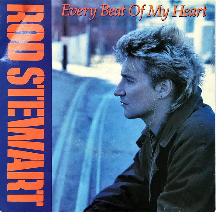 Rod Stewart - Every Beat Of My Heart / Trouble (7" Vinyl)