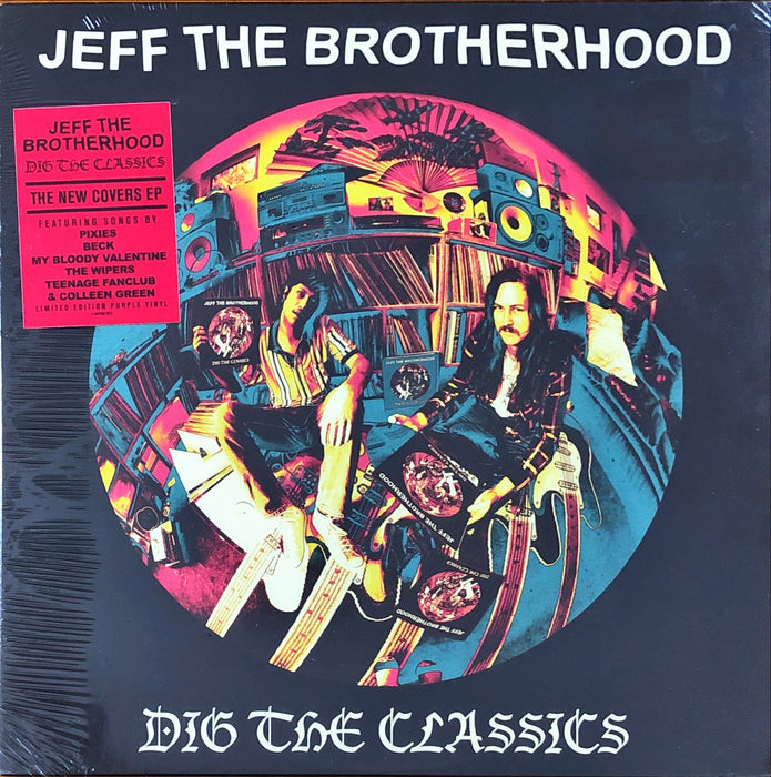 Jeff The Brotherhood - Dig The Classics (12" Single)