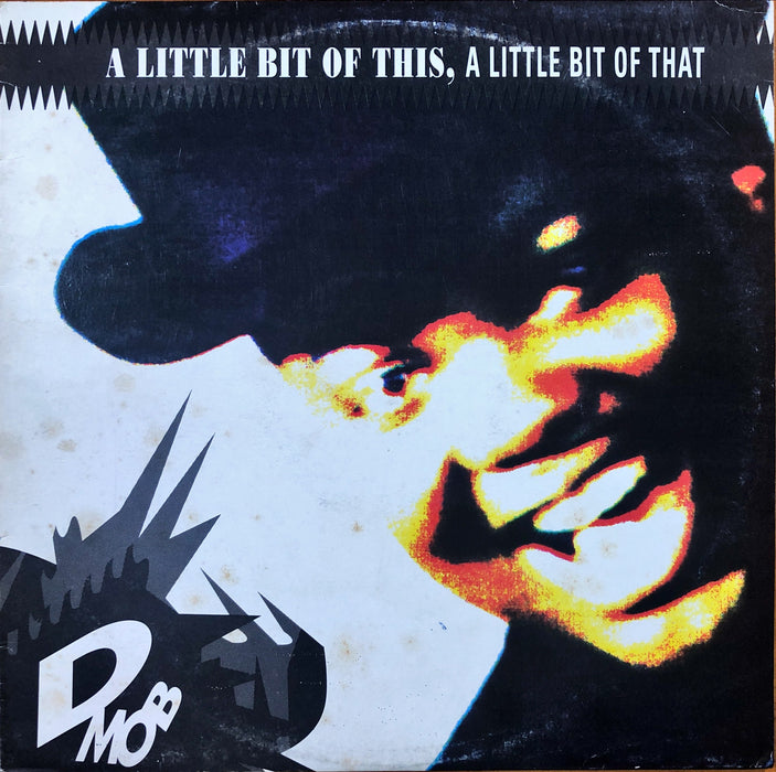 D Mob - A Little Bit Of This, A Little Bit Of That (Vinyl LP)